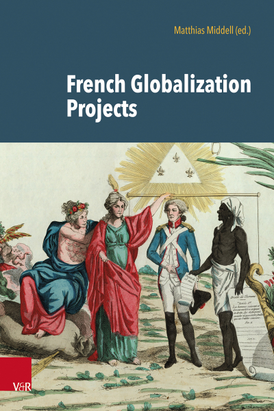 Titelblatt des Bandes "French Globalization Projects"