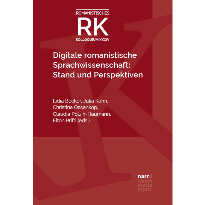 Buchcover: Digitale romanistische Sprachwissenschaft: Stand und Perspektiven